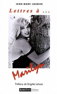 Image de Lettres à... Marilyn