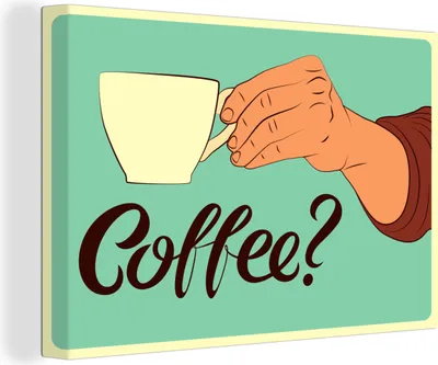 Produktbild von OneMillionCanvasses® - Leinwandbilder - 150x100 cm, Sprichwörter - Vintage - Zitate - Kaffee?, Wandbilder Kunstdruck Wanddekoration
