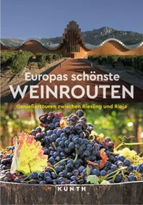 Image de KUNTH Europas schönste Weinrouten