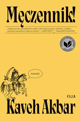 Immagine prodotto di Męczennik! Powieść Kavego Akbara o poszukiwaniu sensu życia