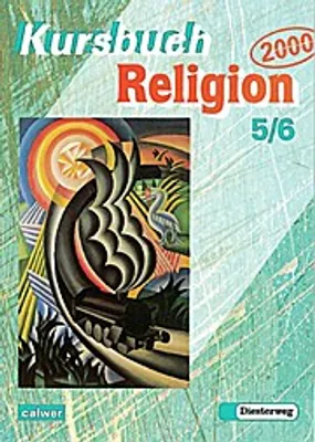 Produktbild von Kursbuch Religion 2000. Schülerbuch. 5./6. Schuljahr