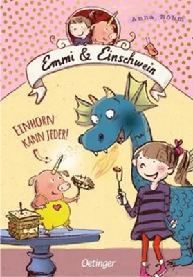 Produktbild von Emmi & Einschwein 1. Einhorn kann jeder!