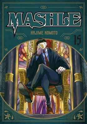 Image de MASHLE. Tome 15