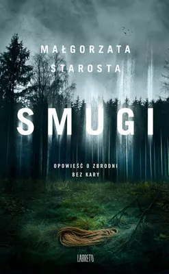 Produktbild von Smugi - mroczna powieść kryminalna inspirowana prawdziwymi wydarzeniami