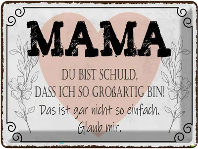 Zdjęcie produktu dla vianmo Blaszany znak 30x40 cm Mama du schuld ich so großartig