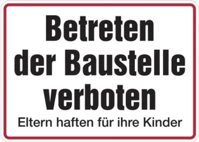 Produktbild von Dreifke® Baustellenschild, Betreten der Baustelle verboten / Eltern haften, 2...