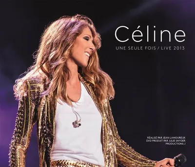 Image de Celine Dion - Céline... Une Seule Fois / Live 2013 (2 CD + DVD)