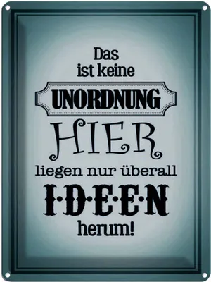 Produktbild von vianmo Blechschild 40x30 cm hier keine Unordnung nur Ideen Spruch Zitat