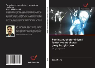 Produktbild von Feminizm, ekofeminizm i fantastyka naukowa: g¿osy bezg¿osowe