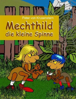 Produktbild von Mechthild - die kleine Spinne