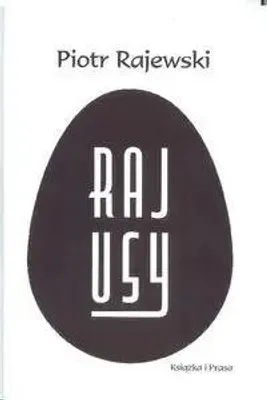 Zdjęcie produktu dla Rajusy - Piotr Rajewski