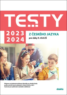 Image de Testy 2023-2024 z českého jazyka pro žáky 9. tříd ZŠ | kolektiv