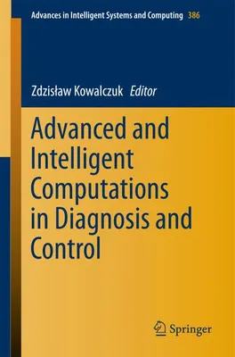 Obrázok produktu pre Advanced and Intelligent Computations in Diagnosis and Control