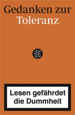 Immagine prodotto di Gedanken zur Toleranz - Lesen gefährdet die Dummheit