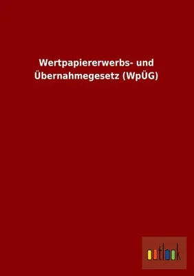 Immagine prodotto di Wertpapiererwerbs- und Übernahmegesetz (WpÜG)