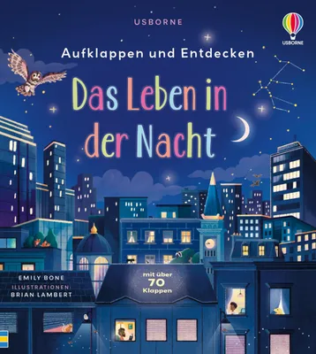 Produktbild von Aufklappen und Entdecken: Das Leben in der Nacht