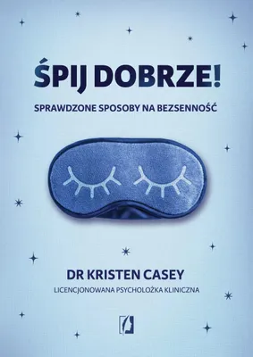 Immagine prodotto di Śpij Dobrze! Sprawdzone Sposoby Na Bezsenność