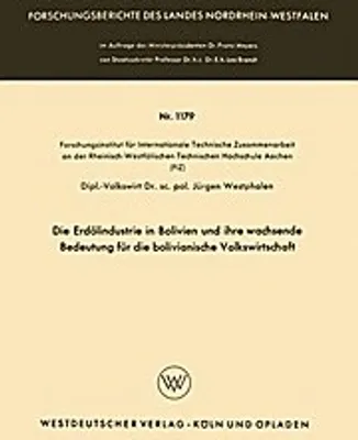 Image de Die Erdölindustrie in Bolivien und ihre wachsende Bedeutung für die bolivianische Volkswirtschaft