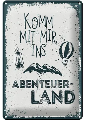 Produktbild von Blechschild Komm mit mir ins Abenteuerland, 30x20 cm, Blechschilder Spruch