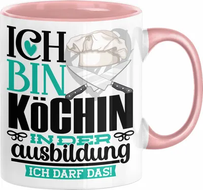 Produktbild von Köchin Ausbildung Start Geschenk Tasse Ich Bin Köchin In Der Ausbildung Ich Darf Das Kaffee-Becher Geschenkidee (Rosa)