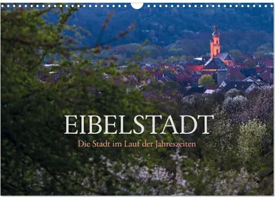 Produktbild von Eibelstadt (Wandkalender 2026 DIN A3 quer), CALVENDO Monatskalender
