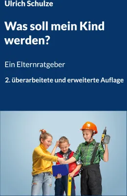 Produktbild von Was soll mein Kind werden?
