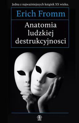 Produktbild von Anatomia ludzkiej destrukcyjności