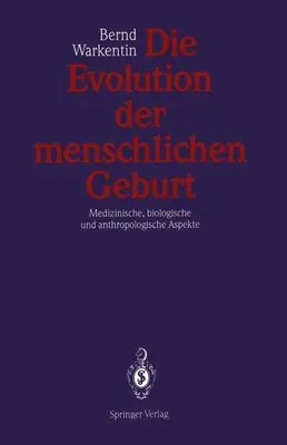 Obrázok produktu pre Die Evolution der menschlichen Geburt