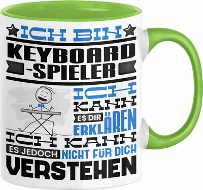Produktbild von Keyboard-Spieler Geschenk Tasse Geschenkidee für Keyboard-Spieler Geburtstag Lustig Ich Bin Keyboard-Spieler Ich Kann Es Dir Erklären Aber Nicht Für Dich Verstehen (Grün)