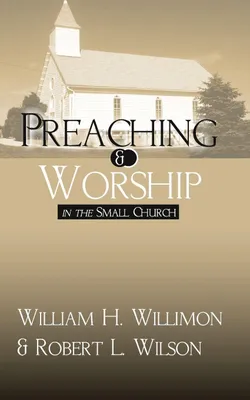Produktbild von Preaching and Worship in the Small Church