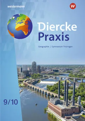Produktbild von Diercke Praxis SI 9 / 10. Schulbuch. Arbeits- und Lernbuch. Gymnasien in Thüringen