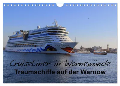 Produktbild von Cruiseliner in Warnemünde (Wandkalender 2027 DIN A4 quer), CALVENDO Monatskalender