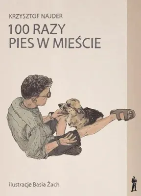 Immagine prodotto di 100 razy pies w mieście - Krzysztof Najder