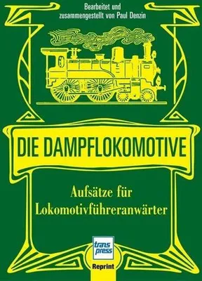 Obrázok produktu pre Die Dampflokomotive