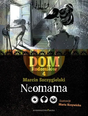 Zdjęcie produktu dla Neomama - Saga o Czarnowidzach - Tom 4