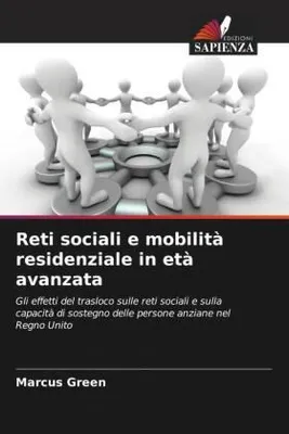 Produktbild von Reti sociali e mobilità residenziale in età avanzata