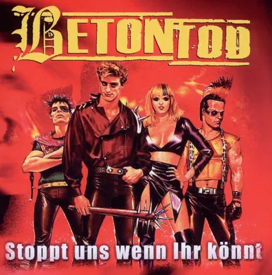 Obrázok produktu pre Betontod: Stoppt uns wenn Ihr könnt - - (CD / S)