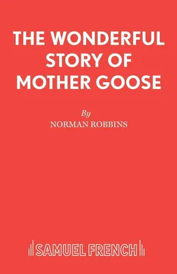 Produktbild von The Wonderful Story of Mother Goose
