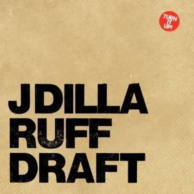 Productafbeelding van J Dilla: Ruff Draft