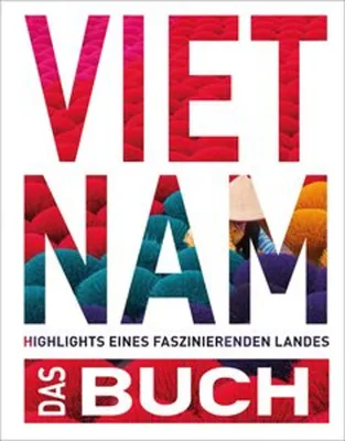 Image de KUNTH Vietnam. Das Buch