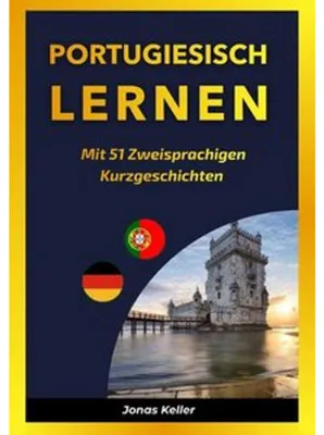 Immagine prodotto di Portugiesisch Lernen Mit 51 Zweisprachigen Kurzgeschichten