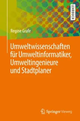 Obrázek produktu pro Umweltwissenschaften für Umweltinformatiker, Umweltingenieure und Stadtplaner