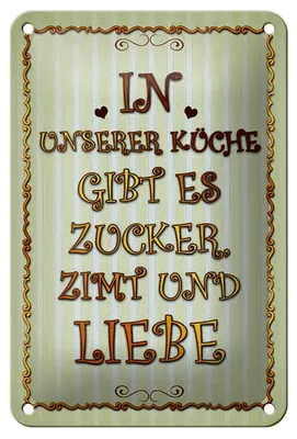 Produktbild von Blechschild Spruch 12x18cm in unserer Küche gibt es Zucker