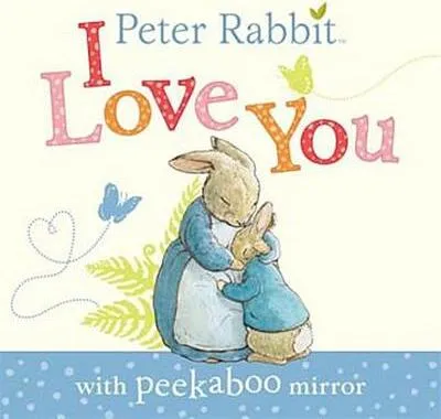 Produktbild von Peter Rabbit: I Love You