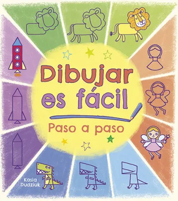 Produktbild von Dibujar es fácil : paso a paso