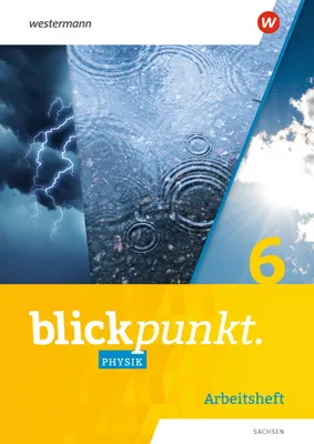 Produktbild von Blickpunkt Physik 6. Arbeitsheft. Sachsen
