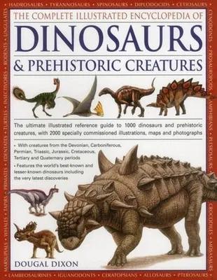 Obrázok produktu pre Complete Illustrated Encyclopedia of Dinosaurs & Prehistoric Creatures