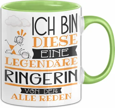 Produktbild von Ringerin Tasse Geschenk Ich Bin Diese Eine Legendäre Ringerin Von Der Alle Reden Geschenkidee Geburtstag Weihnachten (Grün)