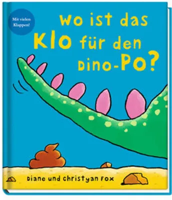 Immagine prodotto di Wo ist das Klo für den Dino-Po?
