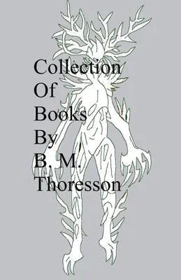 Produktbild von Collection Of Books By B. M. Thoresson